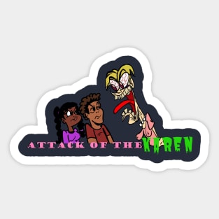 Attack of the Karen Sticker